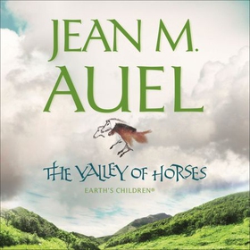 The Valley of Horses (lydbok) av Jean M. Auel