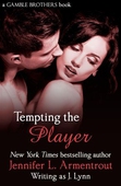 Tempting the Player (Gamble Brothers Book Two)