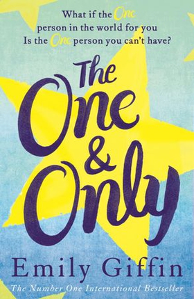 The One & Only (ebok) av Emily Giffin