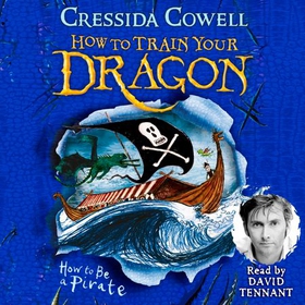 How to Train Your Dragon: How To Be A Pirate - Book 2 (lydbok) av Cressida Cowell