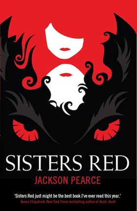 Sisters Red (ebok) av Jackson Pearce