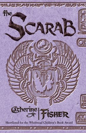 The Oracle Sequence: The Scarab (ebok) av Catherine Fisher