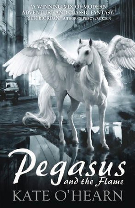 Pegasus and the Flame - Book 1 (ebok) av Kate O'Hearn