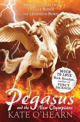 Pegasus and the New Olympians - Book 3 (ebok) av Kate O'Hearn