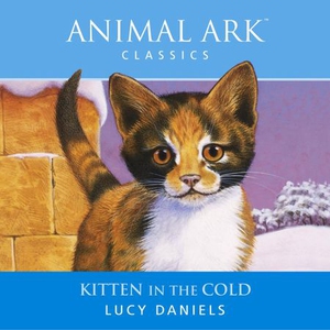 Kitten in the Cold (lydbok) av Lucy Daniels,