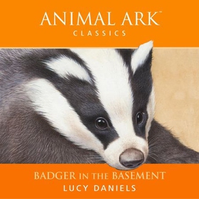 Badger in the Basement (lydbok) av Lucy Daniels