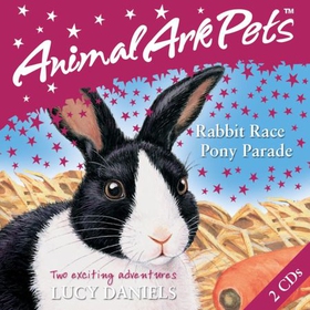 Pets: 3: Rabbit Race and Pony Parade (lydbok)