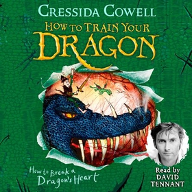 How to Train Your Dragon: How to Break a Dragon's Heart - Book 8 (lydbok) av Cressida Cowell