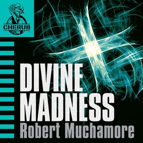 Divine Madness - Book 5 (lydbok) av Robert Muchamore