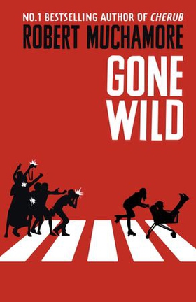Gone Wild - Book 3 (ebok) av Robert Muchamore