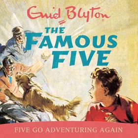 Five Go Adventuring Again - Book 2 (lydbok) av Enid Blyton