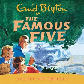 Five Get Into Trouble - Book 8 (lydbok) av Enid Blyton