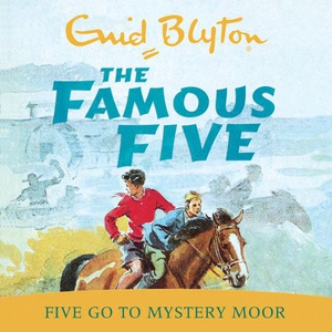 Five Go To Mystery Moor (lydbok) av Enid Blyt
