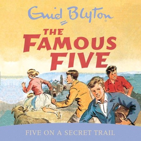 Five On A Secret Trail - Book 15 (lydbok) av Enid Blyton