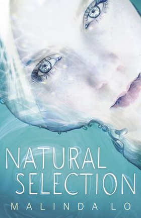 Natural Selection (ebok) av Malinda Lo