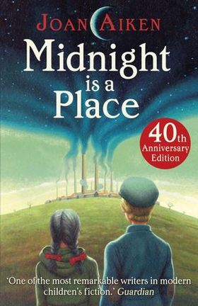 Midnight is a Place (ebok) av Joan Aiken