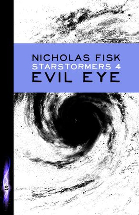 Evil Eye - Book 4 (ebok) av Nicholas Fisk