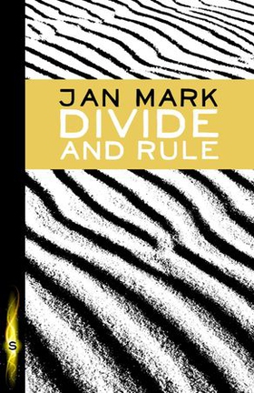 Divide and Rule (ebok) av Jan Mark