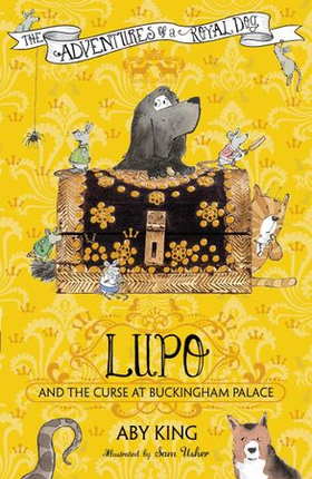 Lupo and the Curse at Buckingham Palace - Book 2 (ebok) av Aby King