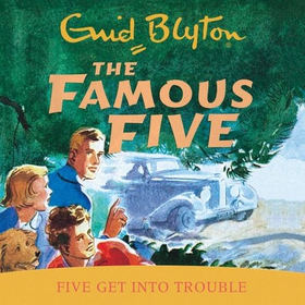 Five Get Into Trouble - book 8 (ebok) av Enid Blyton