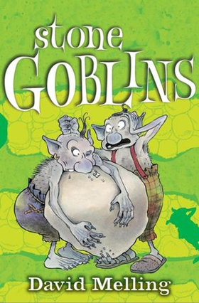 Stone Goblins - Book 1 (ebok) av David Melling