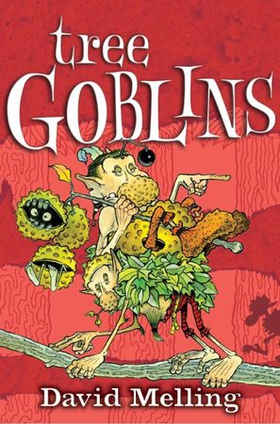 Tree Goblins - Book 2 (ebok) av David Melling