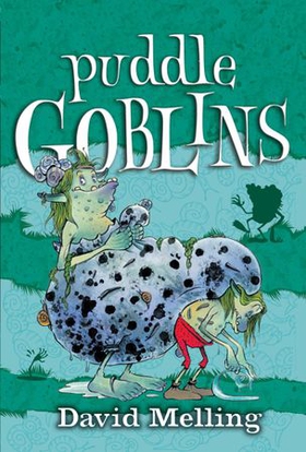 Puddle Goblins - Book 3 (ebok) av David Melling