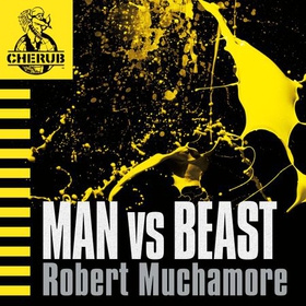 Man vs Beast - Book 6 (lydbok) av Robert Muchamore