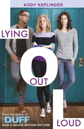 Lying Out Loud - From the author of The DUFF (ebok) av Kody Keplinger