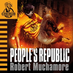 People's Republic - Book 13 (lydbok) av Robert Muchamore