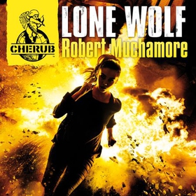 Lone Wolf - Book 16 (lydbok) av Robert Muchamore