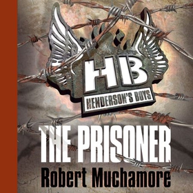 The Prisoner - Book 5 (lydbok) av Robert Muchamore