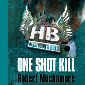 One Shot Kill - Book 6 (lydbok) av Robert Muchamore