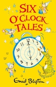 Six o'clock tales