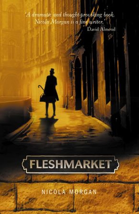 Fleshmarket (ebok) av Nicola Morgan