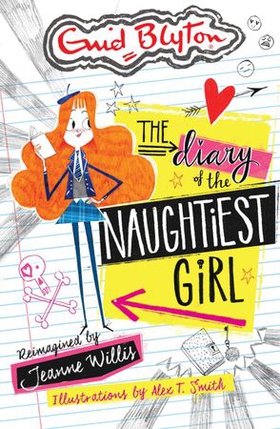 The Diary of the Naughtiest Girl (ebok) av Jeanne Willis