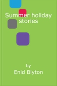Summer holiday stories