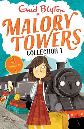 Malory Towers Collection 1 - Books 1-3 (ebok) av Enid Blyton