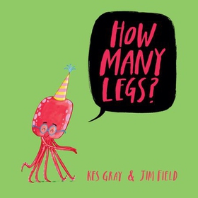 How Many Legs? (lydbok) av Kes Gray