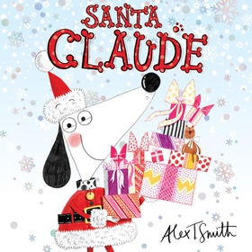 Santa Claude (lydbok) av Alex T. Smith