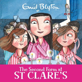 The Second Form at St Clare's - Book 4 (lydbok) av Enid Blyton