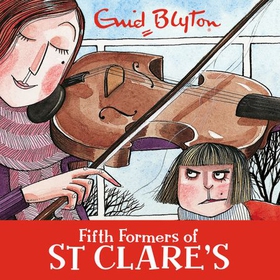 Fifth Formers of St Clare's - Book 8 (lydbok) av Enid Blyton