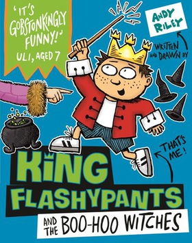 King Flashypants and the Boo-Hoo Witches - Book 4 (ebok) av Andy Riley