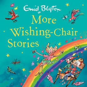More Wishing-Chair Stories - Book 3 (lydbok) av Enid Blyton