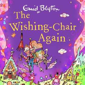 The Wishing-Chair Again - Book 2 (lydbok) av Enid Blyton