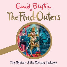 The Mystery of the Missing Necklace - Book 5 (lydbok) av Enid Blyton