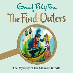 The Mystery of the Strange Bundle - Book 10 (lydbok) av Enid Blyton