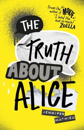 The Truth About Alice (ebok) av Jennifer Mathieu