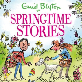 Springtime Stories - 30 classic tales (lydbok) av Enid Blyton