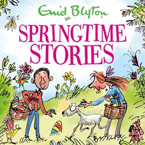 Springtime Stories (lydbok) av Enid Blyton, U